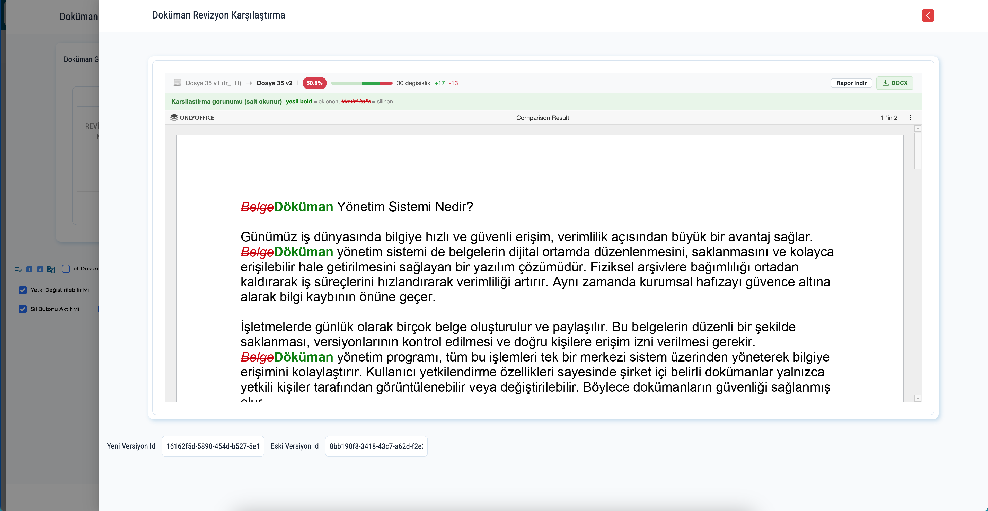 İki doküman sürümündeki değişiklikleri karşılaştıran gerçek uygulama ekranı.